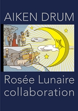 AIKEN DRUM Rosee Lunaire collaboration